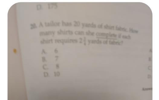 A tailor has 20 yards of shirt fabric.how many shirts can she complete if each shirt-example-1