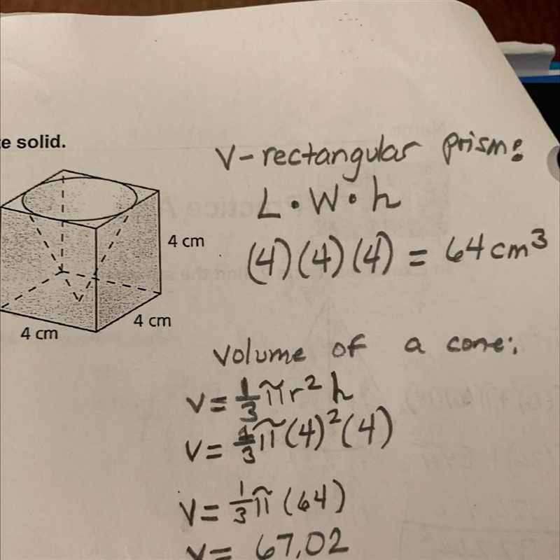 Find the volume of the composite solid. I have my work shown for problem 8. But somehow-example-1