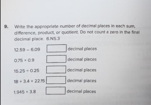 Write the appropriate number of decimal places in each sum, difference, product, or-example-1