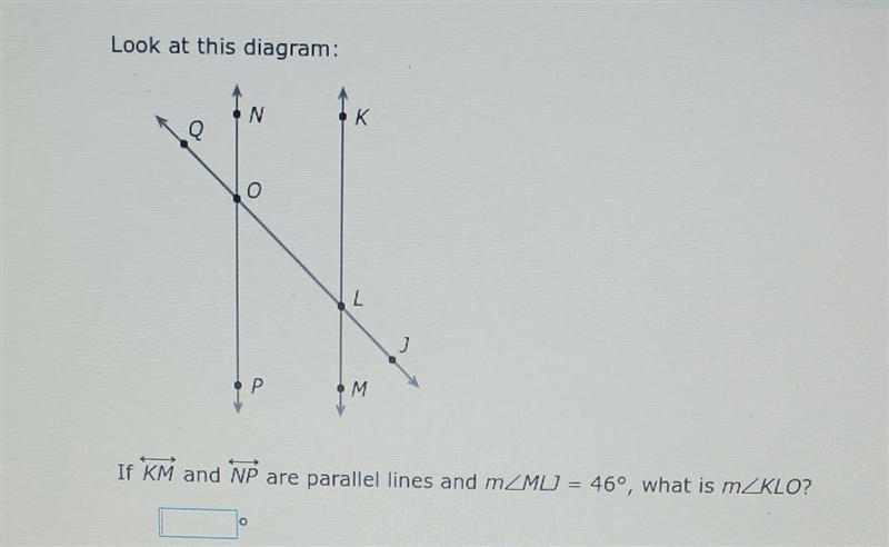 Look at this diagram.if KM and NP are parallel lines and m-example-1