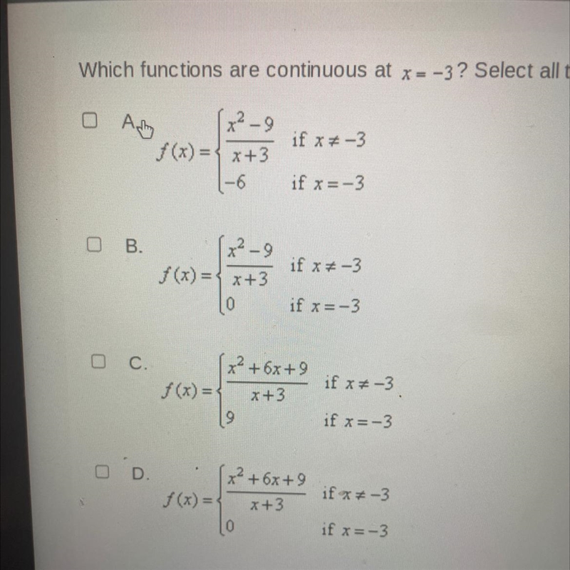 Which functions are continuous at x=-3? Select all that apply. 2 answers-example-1