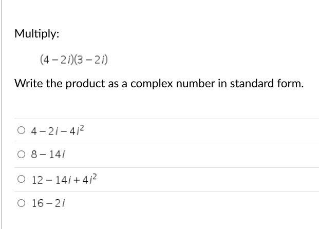 Multiply and write the product as a complex number in standard form.-example-1