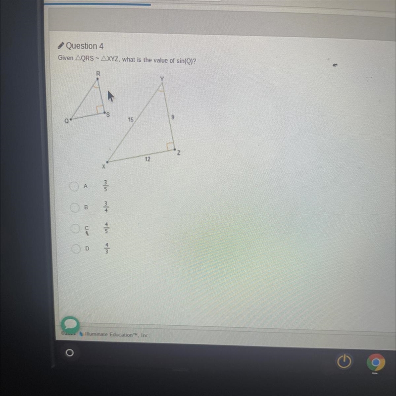 Question 4Given AQRS - AXYZ, what is the value of sin(Q)?R1512АB/ 를og을D-example-1