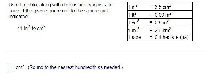 Use the table, along with dimensional analysis, to convert the given square unit to-example-1