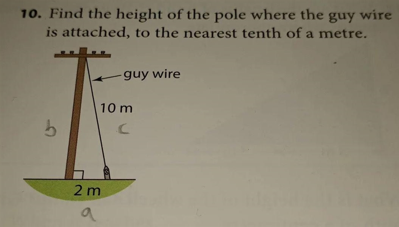 10. Find the height of the pole where the guy wire is attached, to the nearest tenth-example-1