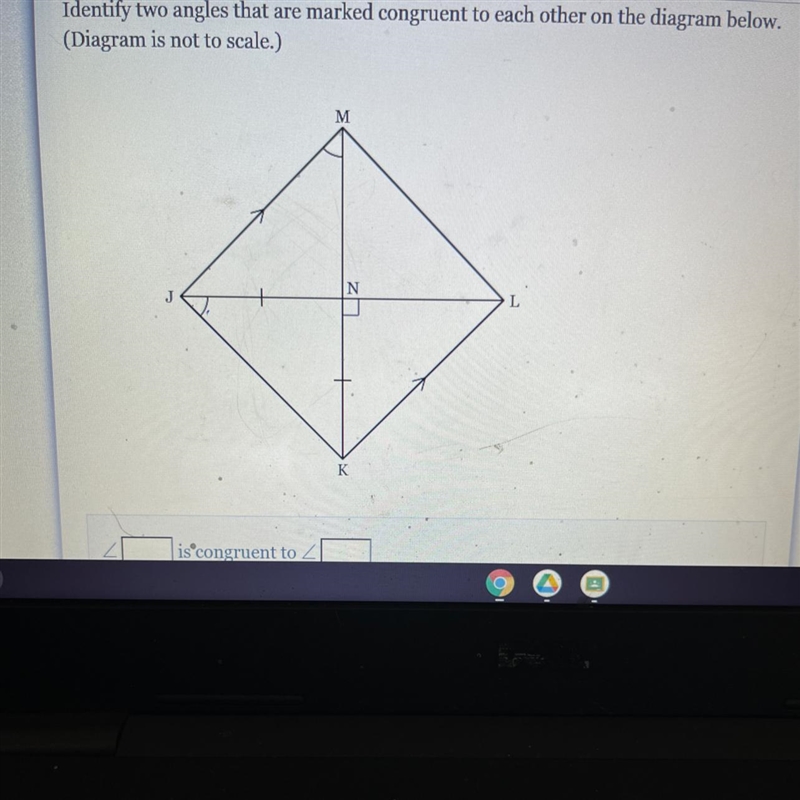 Identitify two angles that are marked congruent to each other on the diagram below-example-1