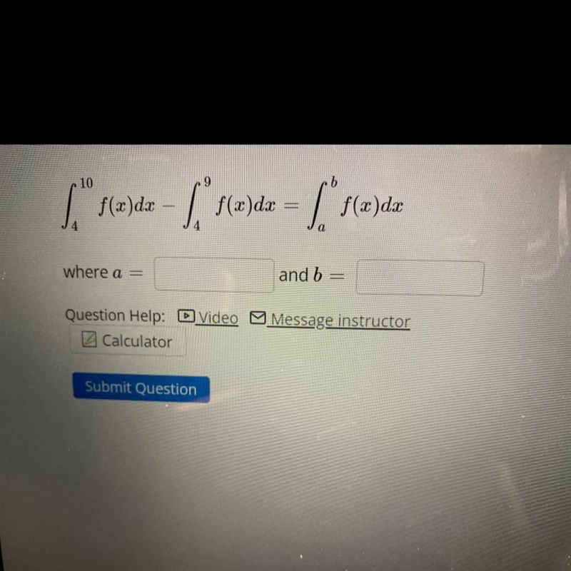 Integrate f(x) dx from 4 to 10 - integrate f(x) dx from 4 to 9 = integrate f(x) dx-example-1