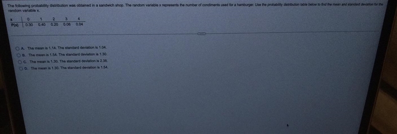 The following probability distribution was obtained in a sandwich shop. The random-example-1