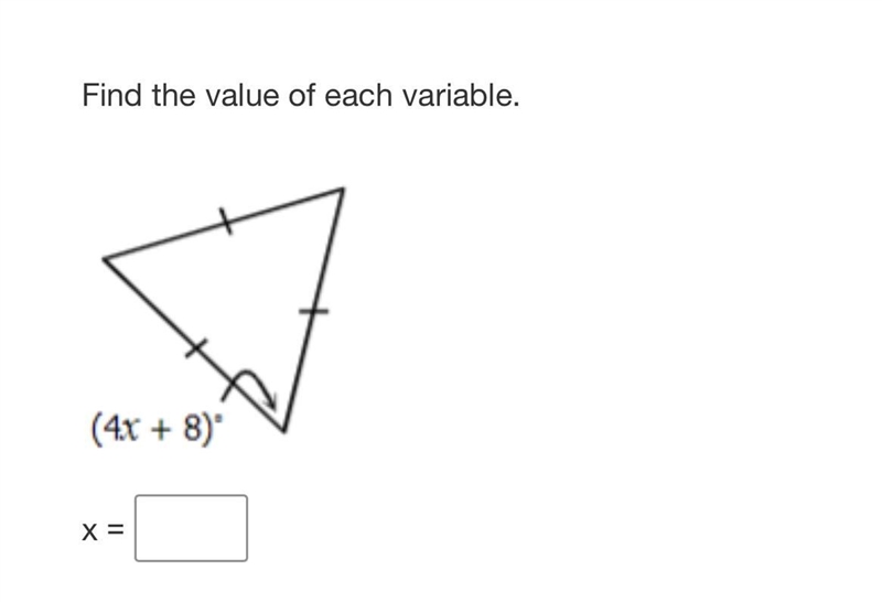 Find the value of each variable. 7 (4x + 8) x=-example-1