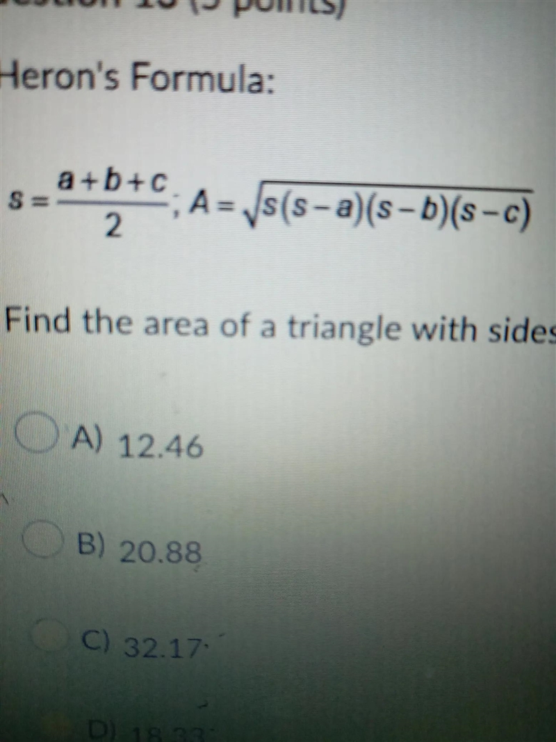 Find the area of a triangle with sides a=5, b=8, and c=11. use herons formula.-example-1