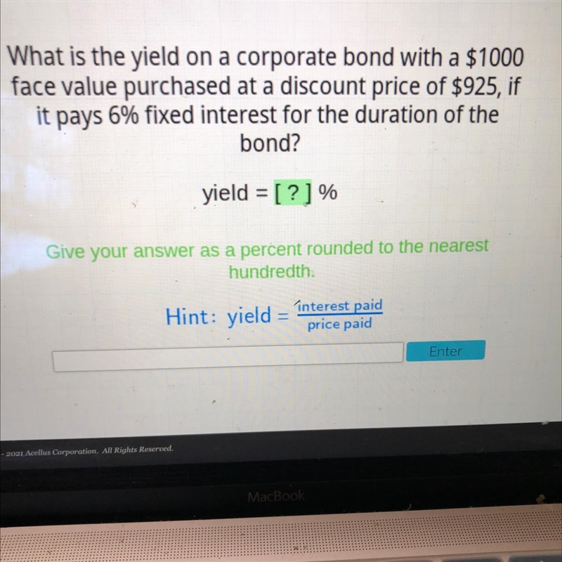 What is the yield on a corporate bond with a $1000face value purchased at a discount-example-1