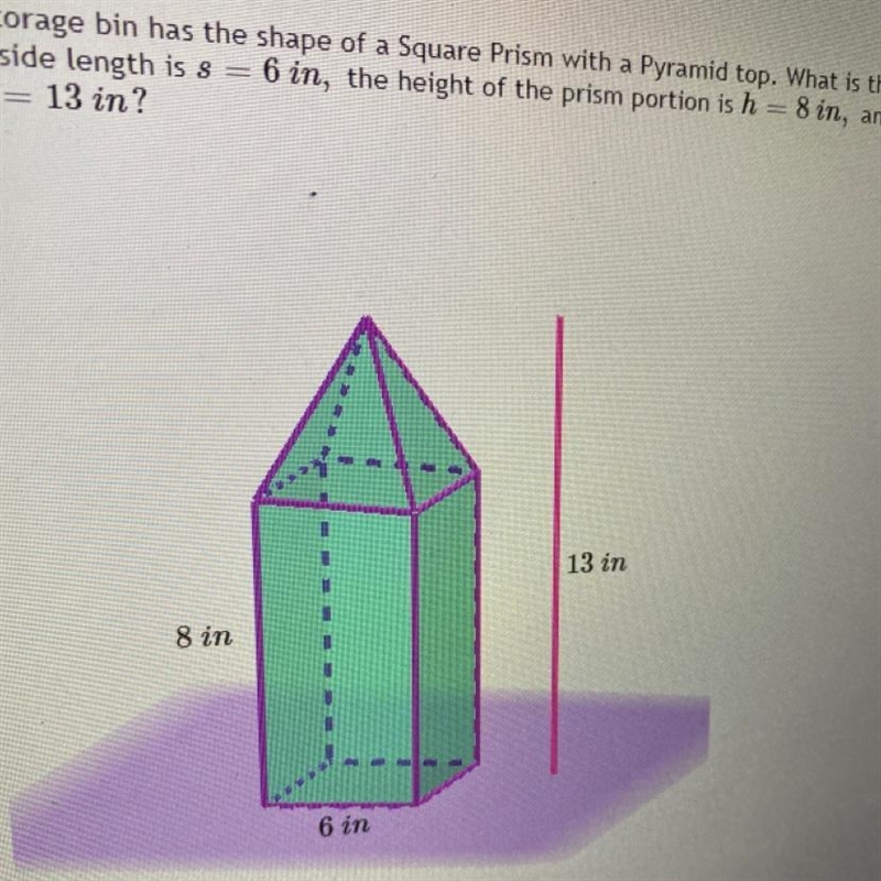 A storage bin has the shape of a Square Prism with a Pyramid top. What is the volume-example-1