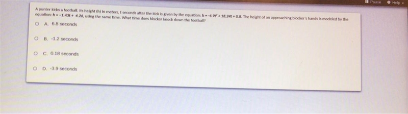 Il PauseHeltA punter kicks a football. Its height (h) in meters, t seconds after the-example-1