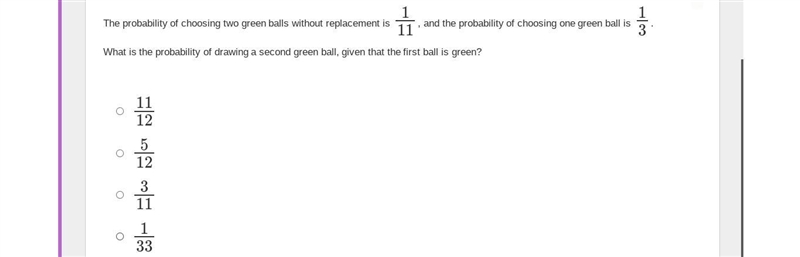 The probability of choosing two green balls without replacement is 111, and the probability-example-1