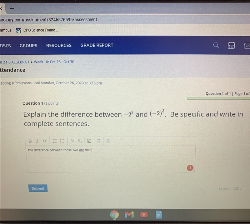 Explain the difference between – 2 3 and (-2)'. Be specific and write incomplete sentences-example-1