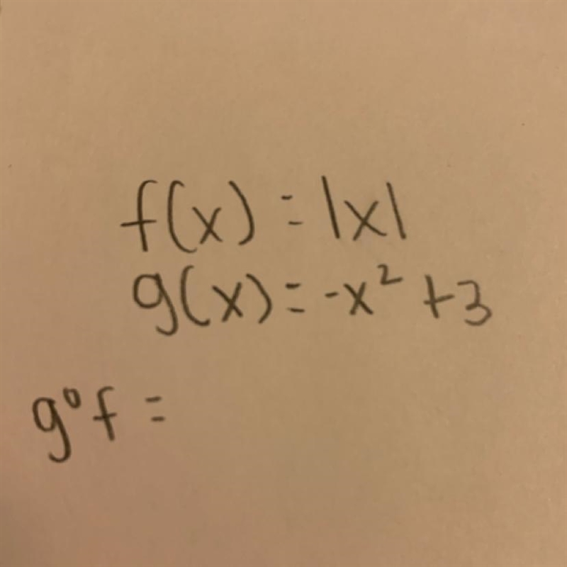 Precalc help needed, find g ° f!-example-1