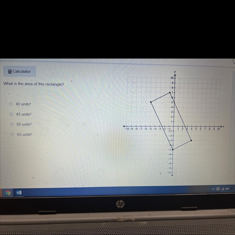 Calculator What is the area of this rectangle? O 40 units²2 O 45 units² O 50 units-example-1