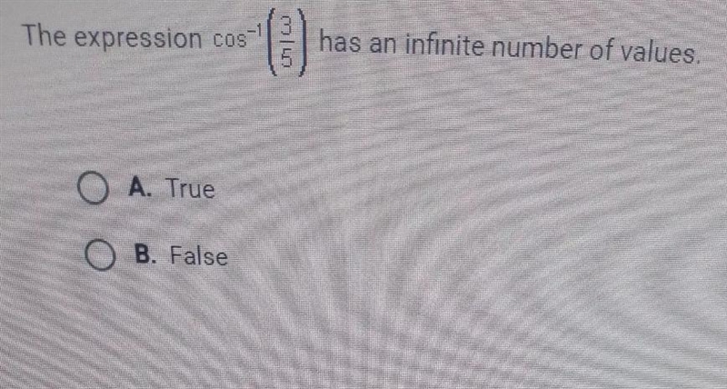 The expression ÜÜ has an infinite number of values. O A. True O B. False-example-1