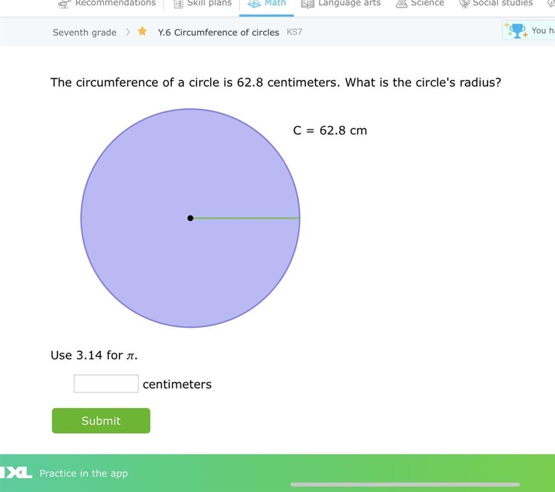 The circumference of a circle is 62.8 centimeters. What is the circle's radius? C-example-1