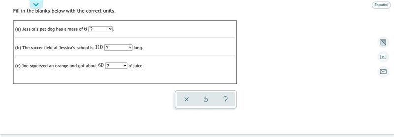 Fill in the blanks below with the correct units. (a) Jessica's pet dog has a mass-example-1