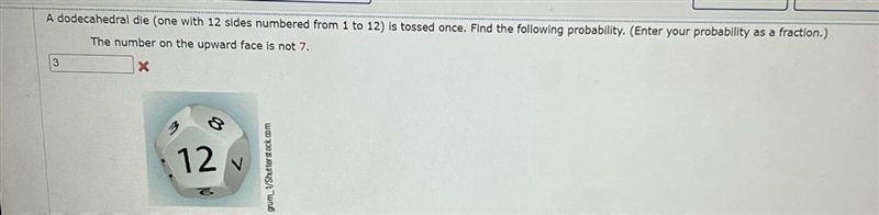 La dodecahedral die (one with 12 sides numbered from 1 to 12) is tossed once. Find-example-1