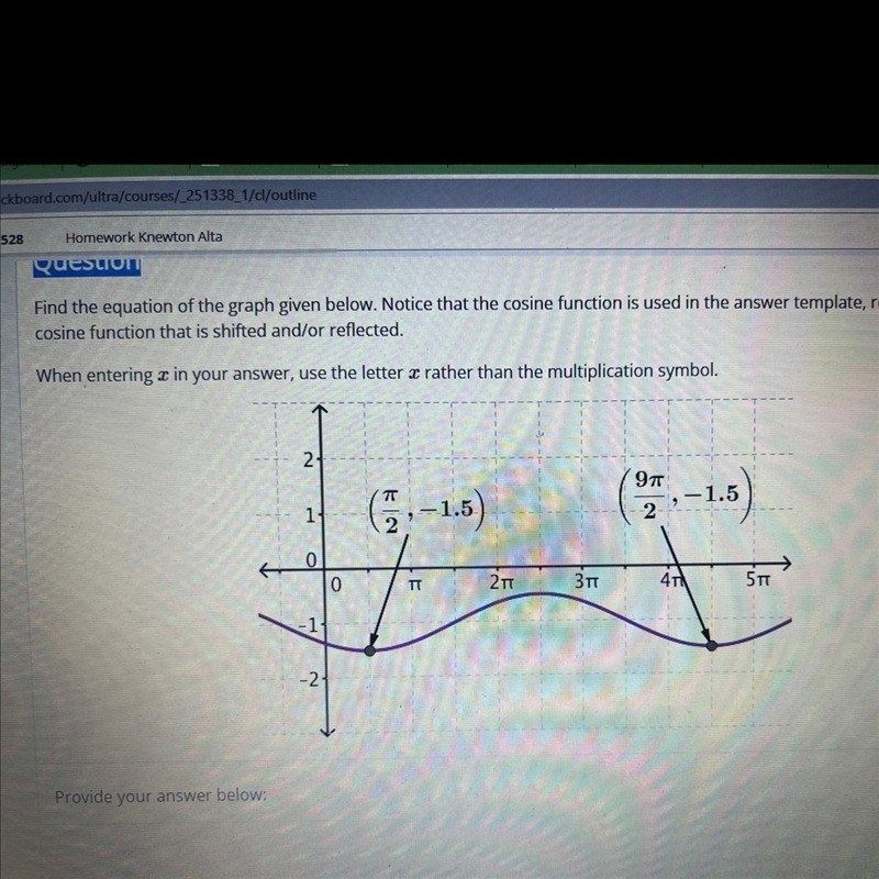 Find the equation of the graph given below. Notice that the cosine function is used-example-1