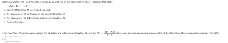 Determine whether the Mean Value theorem can be applied to f on the closed interval-example-1