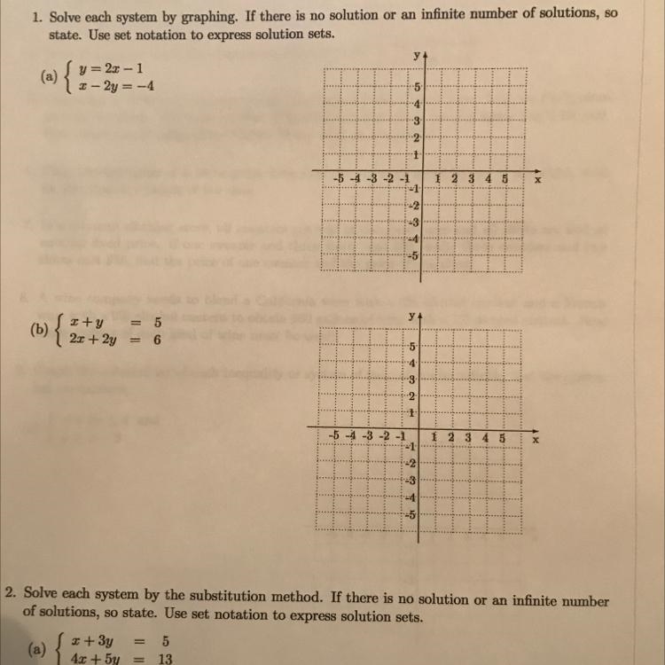 1 (a) Solve each system by graphing. If there is no solution or an infinite number-example-1