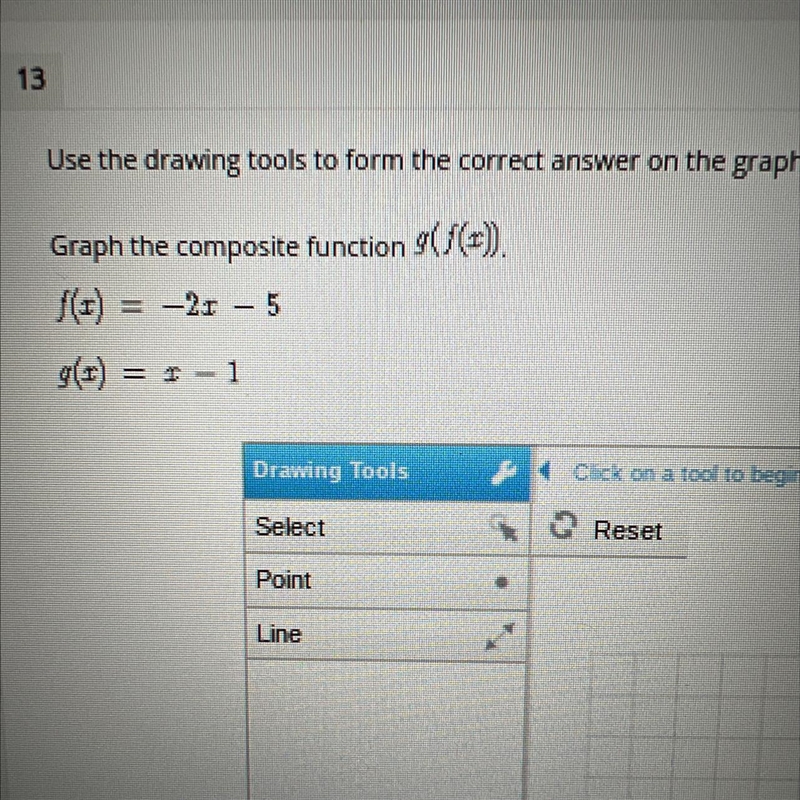 Use the drawing tools to form the correct answer on the graph.Graph the composite-example-1