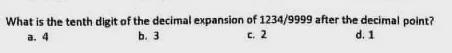 What is the tenth digit of the decimal expansion of 1234/9999 after the decimal point-example-1