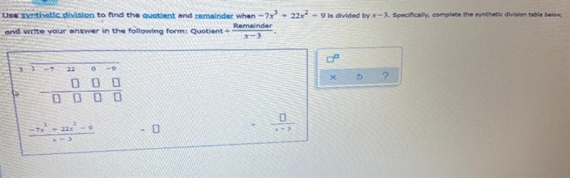 OPOLYNOMIAL AND RATIONAL FUNCTIONSSynthetic division- 9 is divided by X-Use synthetic-example-1