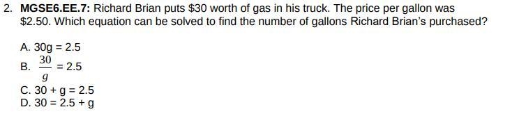 Richard Brian puts $30 worth of gas in his truck. The price per gallon was $2.50. Which-example-1