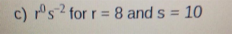 Evalue each expression for the given value(s) of the variable(s)exponents-example-1