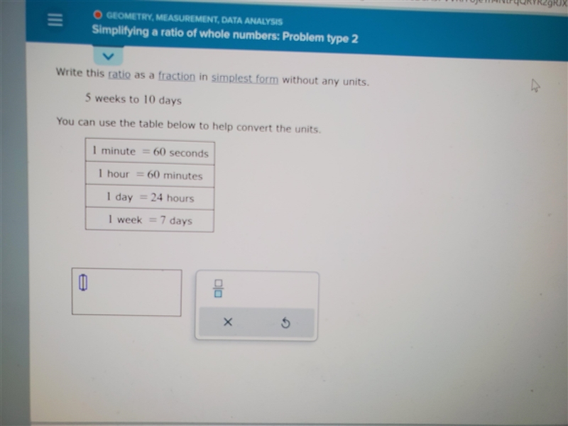 Write this ratio as a fraction in simplest form without any units.-example-1