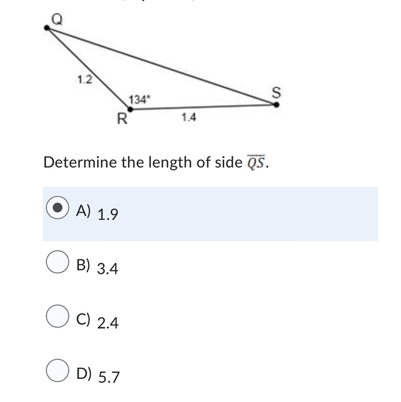 Determine the length of side QS. A) 1.9 B) 3.4 C) 2.4 D) 5.7-example-1