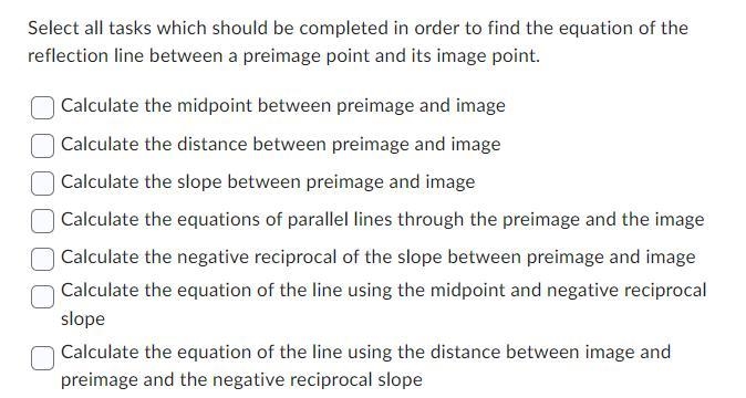 What do you do to find the equation of a reflection line with a preimage and image-example-1