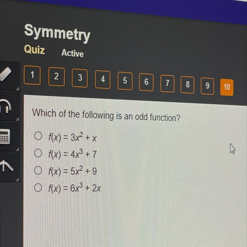 Which of the following is an odd function f(x) 3x f(x) 1x f(x) 6x f(x) 6x + 2x-example-1