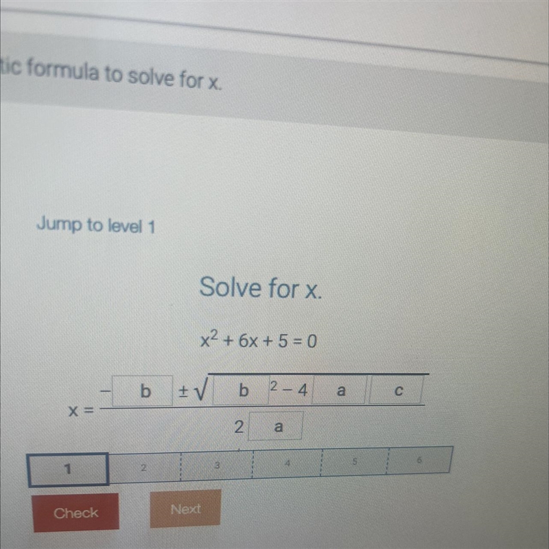 X =x² + 6x + 5 = 0b= ] ± √b22-4aaC-example-1