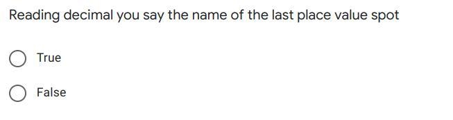 Reading decimal you say the name of the last place value spot-example-1