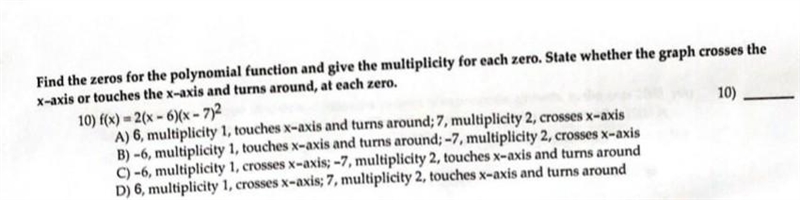 Find the zero for the polynomial function and give the multiplicity for each zero-example-1