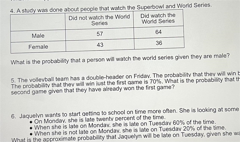 A study was done about people that watch the Superbowl and World Series.Did watch-example-1