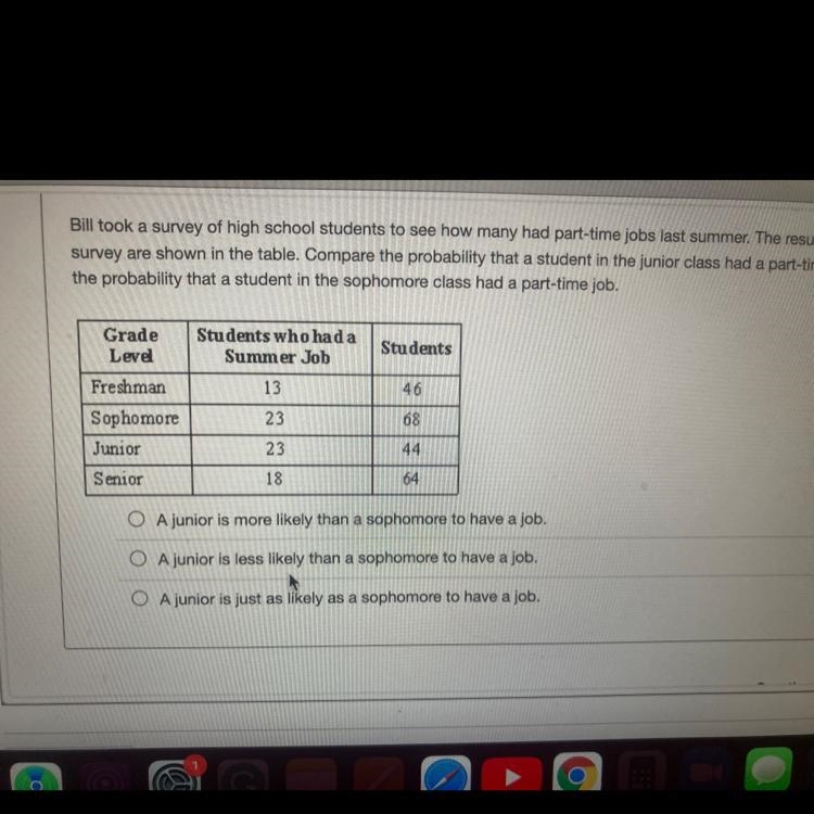 Bill took a survey of high school students to see how many had part-time jobs last-example-1