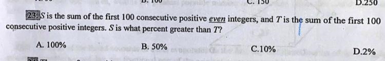 23. S is the sum of the first 100 consecutive positive even integers, and T' is the-example-1