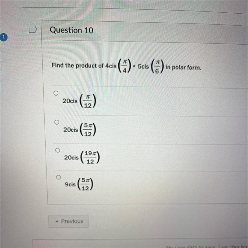 Find the product of 4cis (pi/4) times 5cis (pi/6) in polar form.-example-1