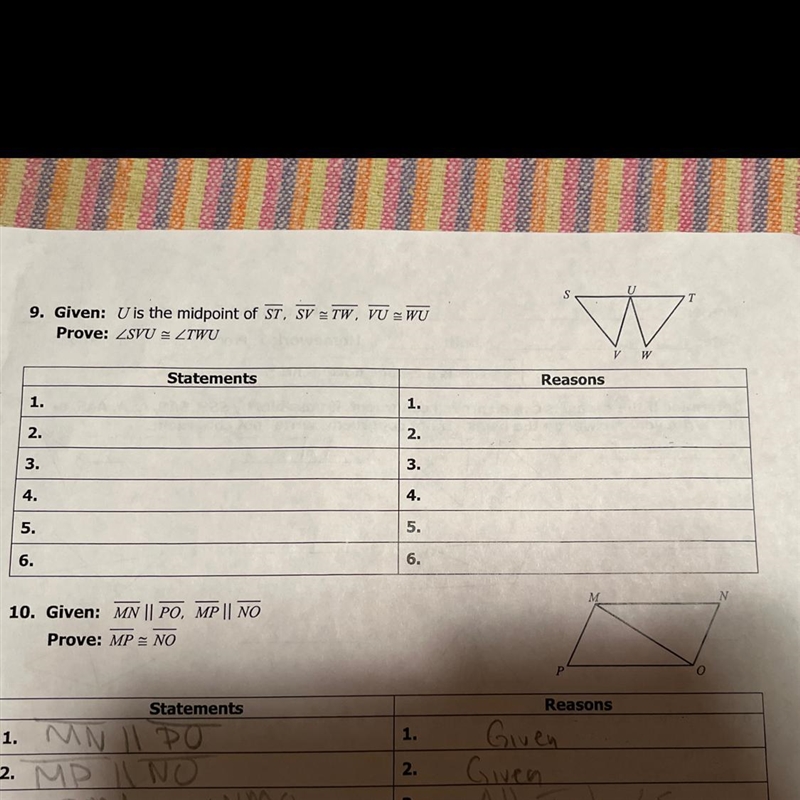 Complete the proofs using the most appropriate method. Some may require CPCTC. 7. Given-example-1