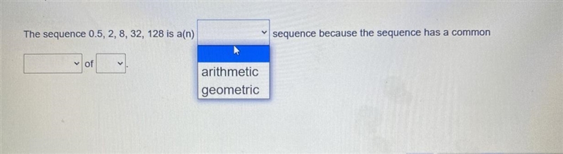 Complete the sentence about the sequence using the drop down options.-example-1