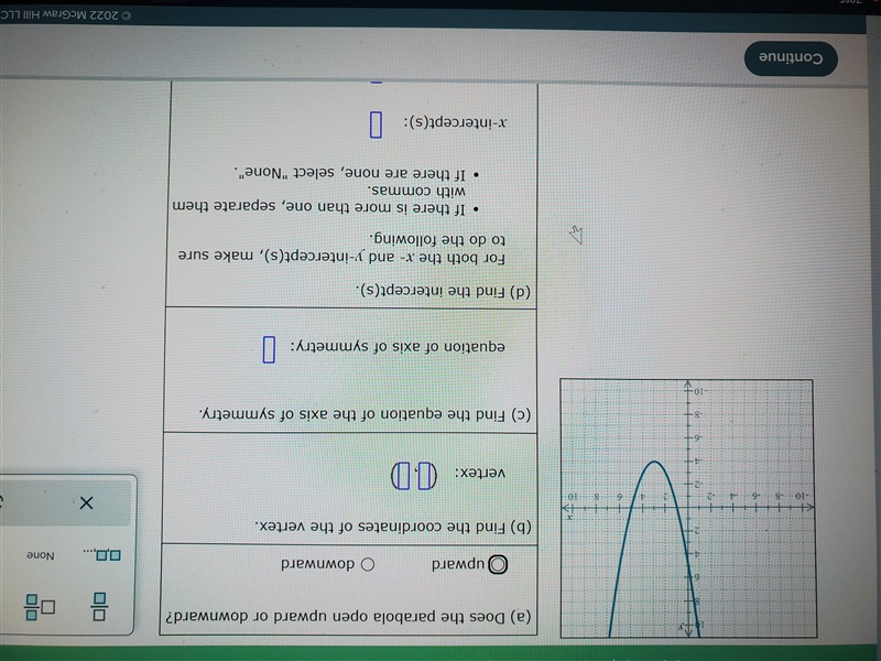 A) Does the parabola open upward or downward? upward downward (b) Find the coordinates-example-1