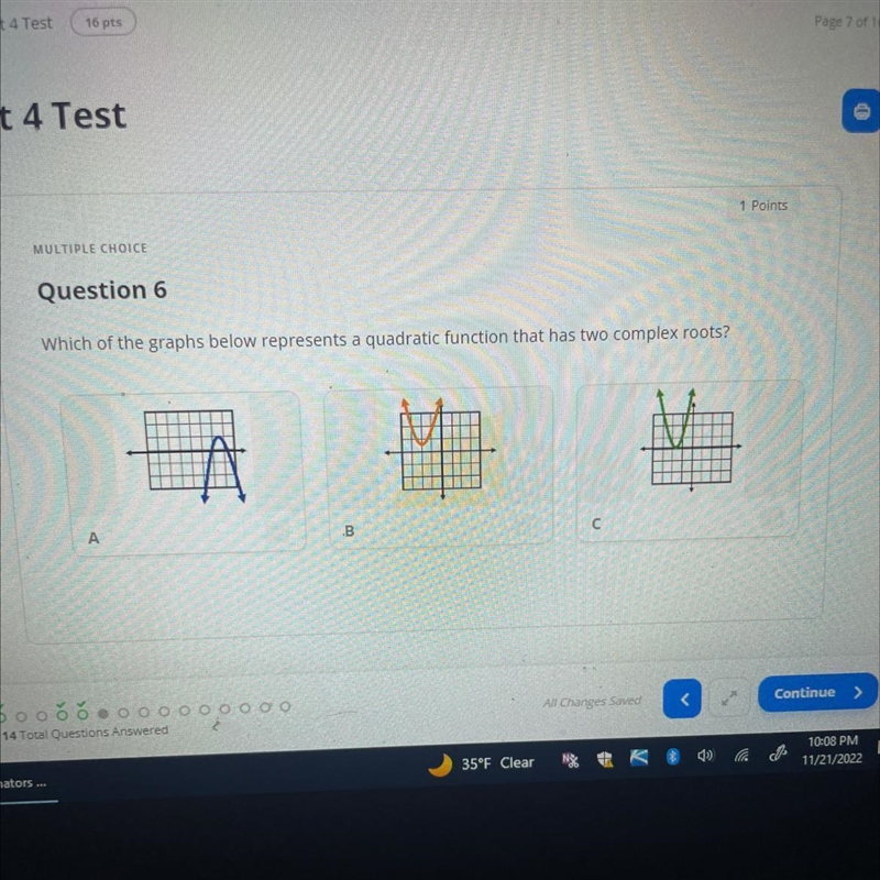 Multiple choice Question 6 Which of the graphs below represents a quadratic function-example-1