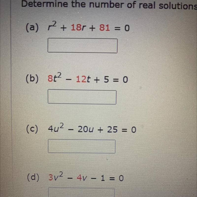 Determine the number of real solutions to each quadratic equation Homework question-example-1