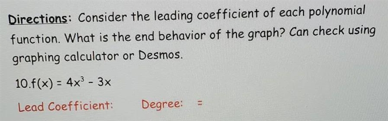 Directoins: consider the leading coefficient of each polynomial function. what is-example-1